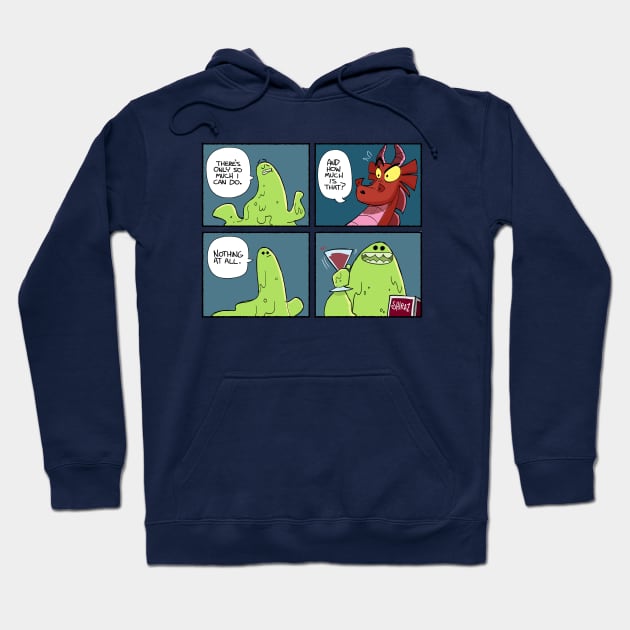 Only so much I can do Hoodie by Slack Wyrm